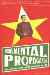 Vladimir Voinovich - Monumental Propaganda