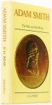 SMITH, A., WEST, E.G. - Adam Smith. The man and his work. SMITH, A., WEST, E.G. - Adam Smith. The man and his work.
