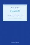 Jones, Rufus M. - Quakers, triomf en tragiek van het geweten; Beeld van een humanitaire religie