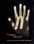 BLESSING, Jennifer - Speaking with Hands - Photographs from The Buhl Collection.