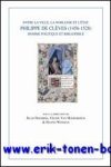 J. Haemers, H. Wijsman, C. Van Hoorebeeck (eds.); - Entre la ville, la noblesse et l'Etat: Philippe de Cleves (1456-1528), homme politique et bibliophile,