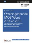  - Oefeningenbundel MOS Word 2016 en 2013