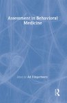 Ad Vingerhoets - Assessment in Behavioral Medicine