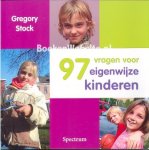 Stock, Gregory - 97 vragen voor eigenwijze kinderen