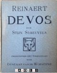 Stijn Streuvels - Reinaert de Vos. Vyt het middelnederlandsch herschreven, opgeluisterd met teekeningen door Gustaaf van de Woestijne