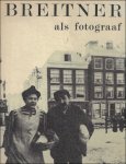 Paulus Hendrik Hefting ; C.C.G. Quarles van Ufford - Breitner als fotograaf