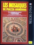 Converso, Claudia - Les Mosaiques de Piazza Armerina