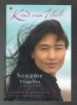 Yangchen, S. (samen met Vicki Mackenzie) - Kind van Tibet (het dramatische, waargebeurde levensverhaal van Soname's vlucht naar de vriheid)
