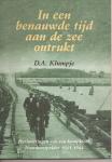 Klumpje, D.A. - In een benauwde tijd aan de zee ontrukt. Herinneringen van een kampklerk, Noordoost-polder 1941-1944