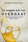 Johan Maes, Evamaria Jansen - Ze zeggen dat het overgaat