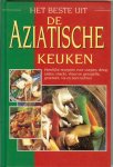 Faller, Renate  .. Nederlandse vertaling : C. Boll , A. Caremans en E. Middelbeek - Het beste uit de Aziatische keuken