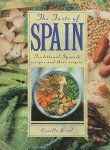 Jessel, Camilla - The taste of Spain. Traditional Spanish recipes ans their origins.
