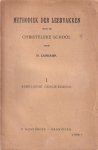 Lankamp, H. - Methodiek der leervakken voor de christelijke school. I. Bijbelsche geschiedenis