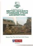 Walford, John - A detailed history of British Railways Standard Steam Locomotives, Volume 2, The 4-6-0 and 2-6-0 Classes