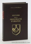 Pontbriant, Comte A. de. - Histoire de la principauté d'Orange.