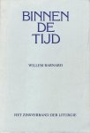 Willem Barnard - Binnen de tijd