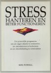 Powell, Ken - Stress  Hanteren en Beter Functioneren