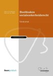 Saskia Klosse, Gijsbert Vonk - Bakelsinstituut  -   Hoofdzaken socialezekerheidsrecht