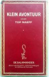 Naeff, Top - Klein avontuur (Ex.1)