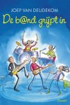 Joep van Deudekom - De band grijpt in