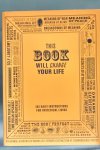Benrik, Delehag, Henrik, Carey, Ben - This Book Will Change Your Life / 365 Daily Instructions for Hysterical Living