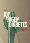 Ilse Langelaar - 100 dagen diabetes De eerste 100 dagen sinds de diagnose diabetes
