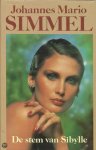 Johannes Mario Simmel - De Stem van Sibylle