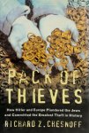 Richard Z. Chesnoff - Pack of Thieves