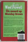 Sandra West Prowell - De moord op Monday Brown