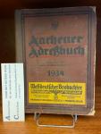  - Aachener Adreßbuch 1934