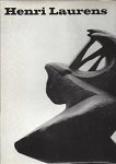 Hofmann, Werner (introduction) - The Sculpture of Henri Laurens.