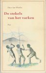 Weerlee, Duco van - De Stekels van het Varken. Brieven uit Bali en Baliem Weerlee, Duco van - De Stekels van het Varken. Brieven uit Bali en Baliem
