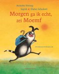 Annette Herzog - Morgen ga ik echt, zei Moemf