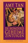 Tan, Amy - De honderd geheime zintuigen Tan, Amy - De honderd geheime zintuigen