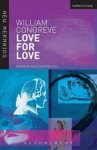 William Congreve - Love for Love