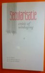 Dekker/ Manenschijn en van der Meiden - Secularisatie crisis of uitdaging