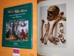 Richard E. Leakey, Leendert Jan Slikkerveer - Man-ape, Ape-man. The Quest for Human's Place in Nature and Dubois' 'missing Link'