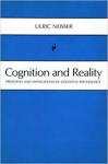 Neisser U. - Cognition and reality, principles and implications of cognitive psychology