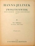 Jelinek, Hanns: - Zwölftonwerk. Op. 15. 1. Folge. No. II, III, V