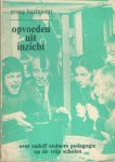 Hartmann, Georg - Opvoeden uit inzicht. Over Rudolf Steiner's pedagogie op de vrije scholen