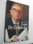 De Lentdecker, Louis - Van L.D.L. tot Louis De Lentdecker.