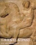 John Griffiths Pedley & Rieja Brouns & Sjoukje Leegsma - Griekse kunst en archeologie