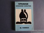 M. Thomas. - Spanish exchange variation.