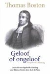 Boston, Thomas - Boston, Thomas-Geloof of ongeloof (nieuw)