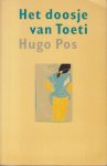 Pos (Paramaribo, 28 november 1913 - Amsterdam, 11 november 2000), Hugo - Het doosje van Toeti - Verhalen uit het Paramaribo van de jaren 20 van de vorige eeuw.