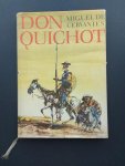 Saavedra de cervates, Miguel - Don Quichot , merkwaardige avonturen van de dappere ridder van de Droevige Figuur