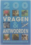  - 200 vragen en antwoorden. Duidelijke antwoorden op kindervragen