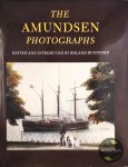 Roland Huntford - The Amundsen Photographs