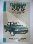 Olving, P.H. - Vraagbaak Hyundai Pony XP benzinemodellen 1986-1990