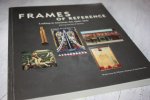 Venn, Beth en Weinberg, Adam D. - FRAMES OF REFERENCE looking at American Art 1900 - 1950